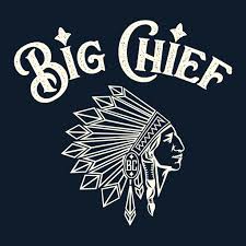 Big Chief